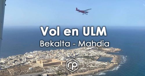 Balade Aérienne en ULM au départ de Bekalta 30 Min - Fly'in Tunisia