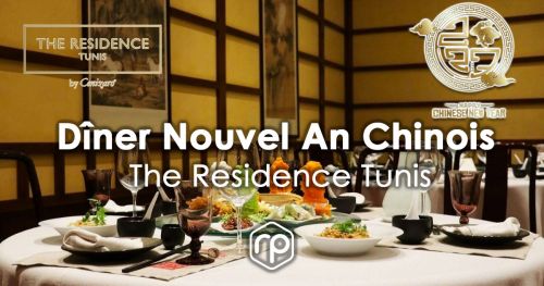 Dîner du Nouvel An Chinois pour 2 personnes au restaurant Li Bai - The Residence Tunis