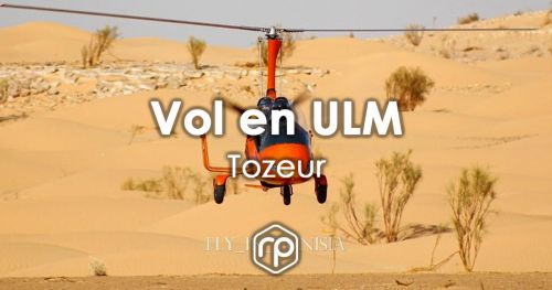 Aerial ride in a microlight from Tozeur - Fly'in Tunisia