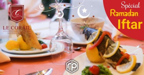 Iftar en buffet à l'hôtel Corail Suites - Ramadan 2023