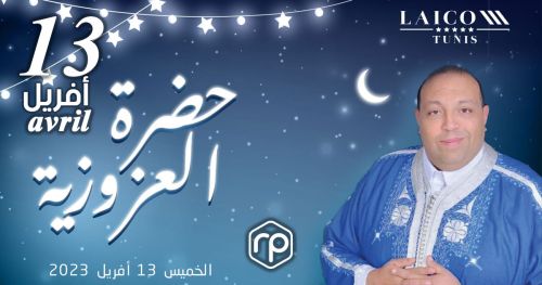 Iftar and evening hosted by Hadhret el Azouzia at the Hotel Laico Tunis - Ramadan 2023
