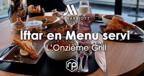 إفطار على قائمة الطعام بفندق ماريوت تونس - رمضان 2023