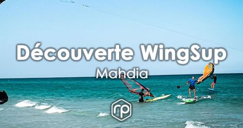 WingSup experience in Mahdia