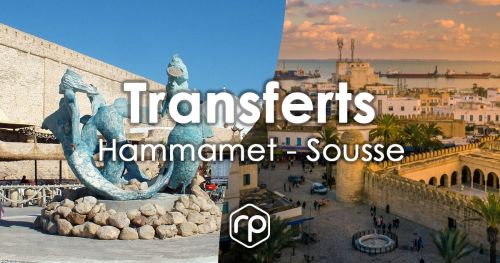 Transfert de Hammamet vers Sousse