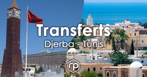 Transfert de Djerba vers Tunis