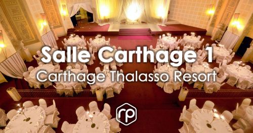Offre Mariage à l'Hôtel Carthage Thalasso Resort - Salle Carthage 1