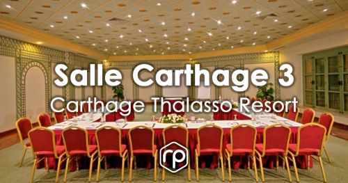 Salle Carthage 3 - Carthage Thalasso Resort Gammarth