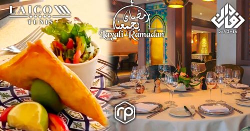 Iftar Menu at Dar Zmen restaurant - Laico Tunis - Ramadan 2024