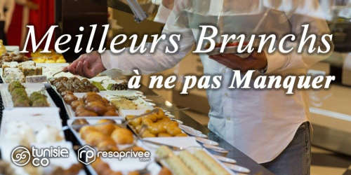 Discover the best brunches for this weekend in Tunis