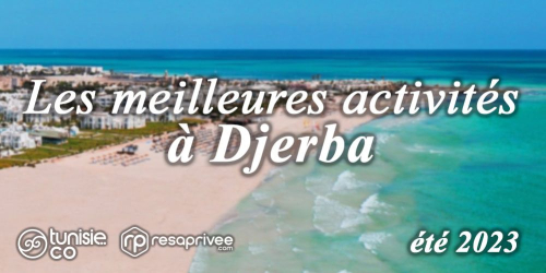 Discovery of the best activities to do on the Island of Djerba