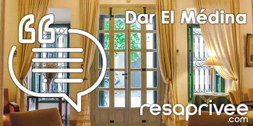 Testimonials on stays at Dar El Medina in the heart of the Medina of Tunis