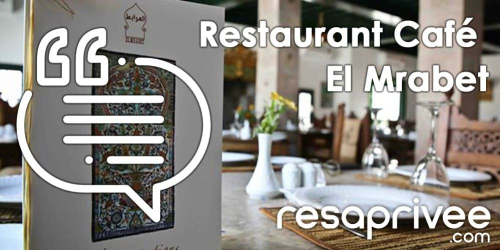 Testimonial on Restaurant Café El Mrabet 