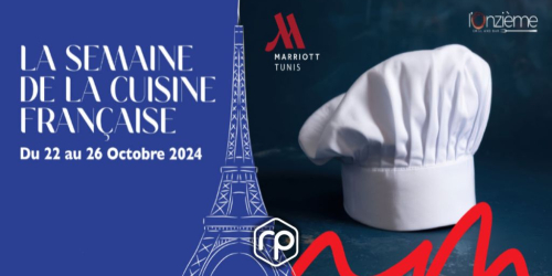 French Cuisine Week in Tunis Marriott Hotel - From October 22 to 26 